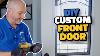Diy Custom Front Door