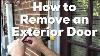 How To Remove An Exterior Door Easy Diy